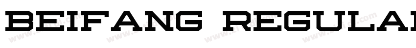 beifang Regular字体转换 beifang Regular字体转换